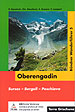 Bündner Wanderführer, Bd.5, Oberengadin